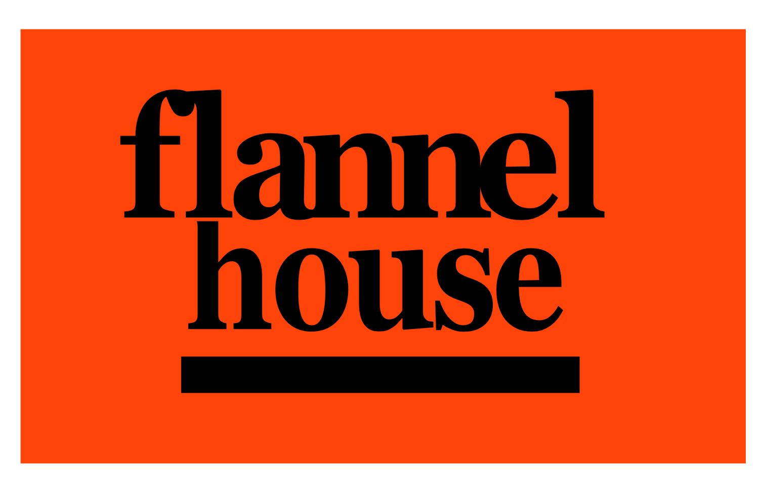 Flannel House
